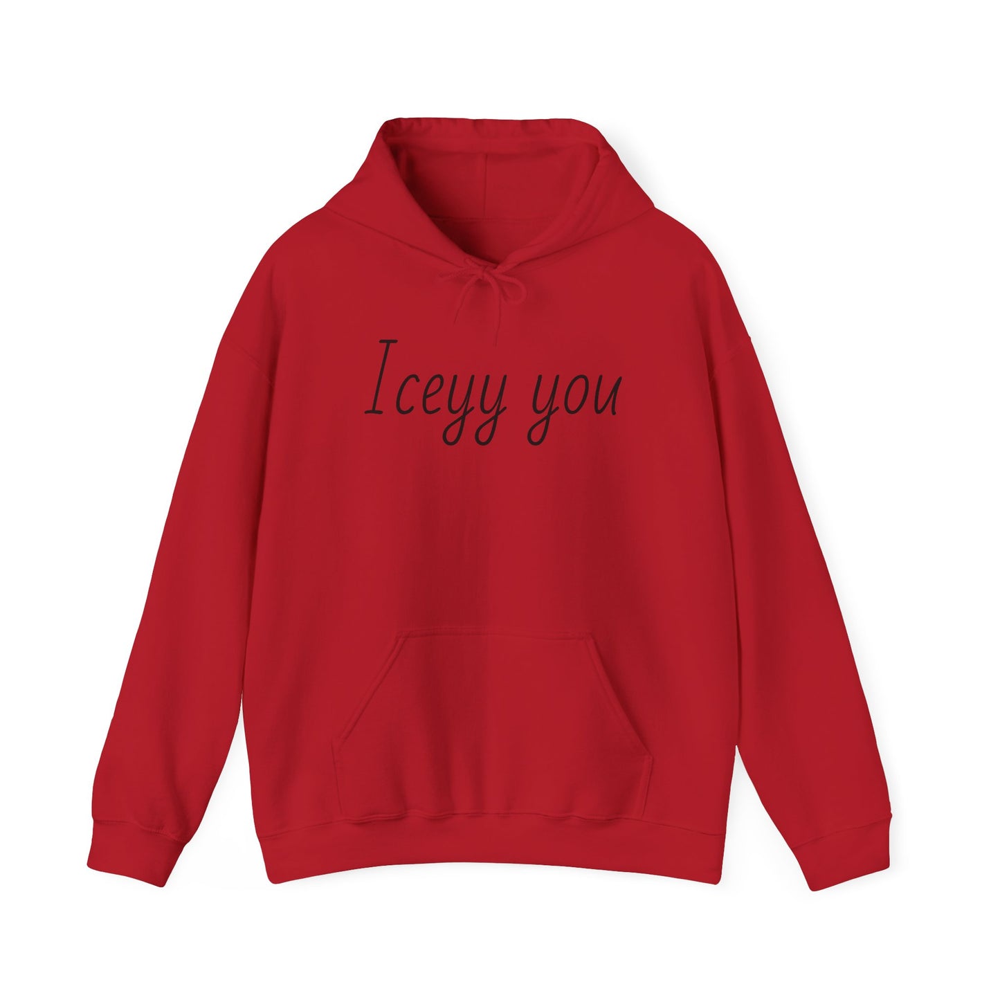 Iceyy You Hoodie.