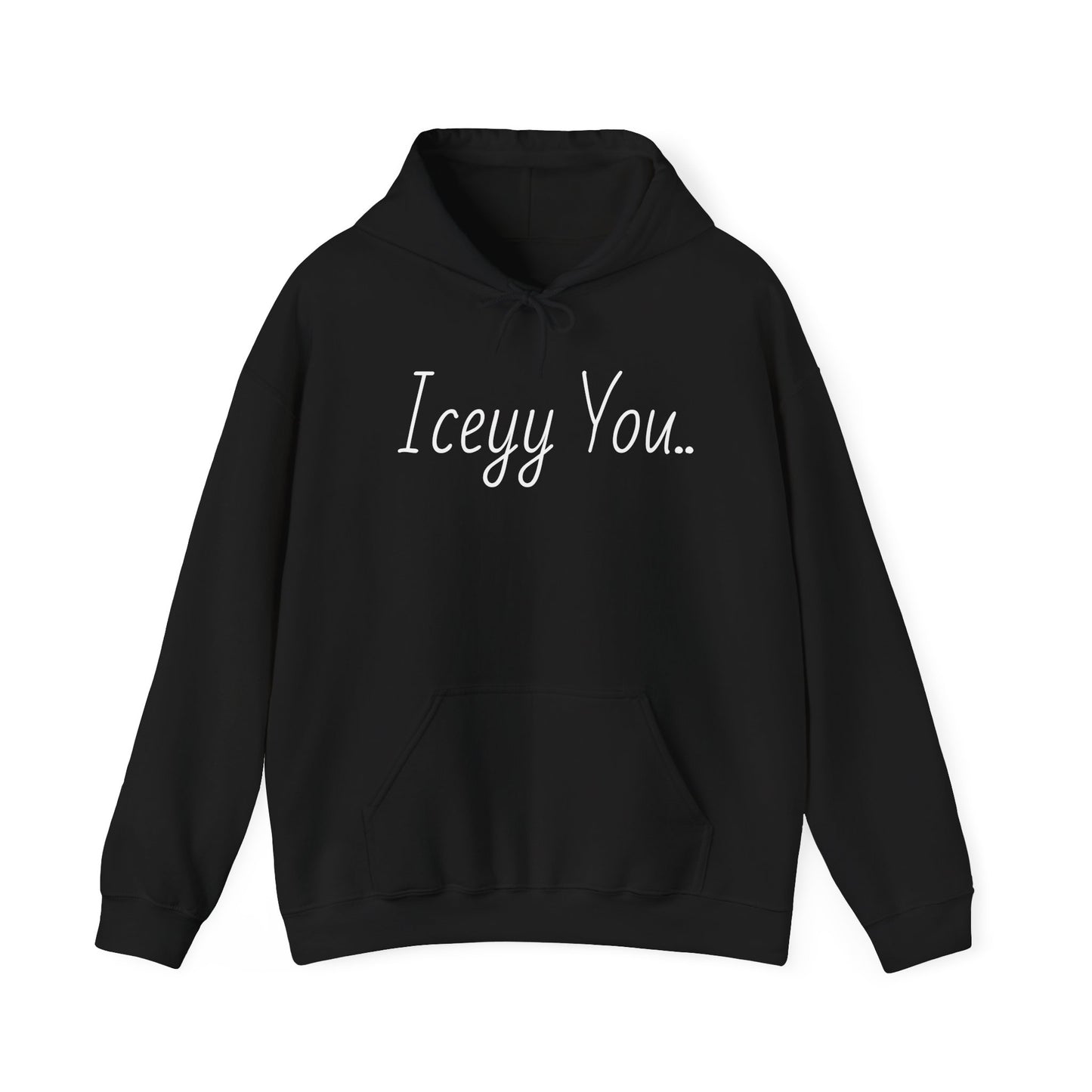 Iceyy You Hoodie.