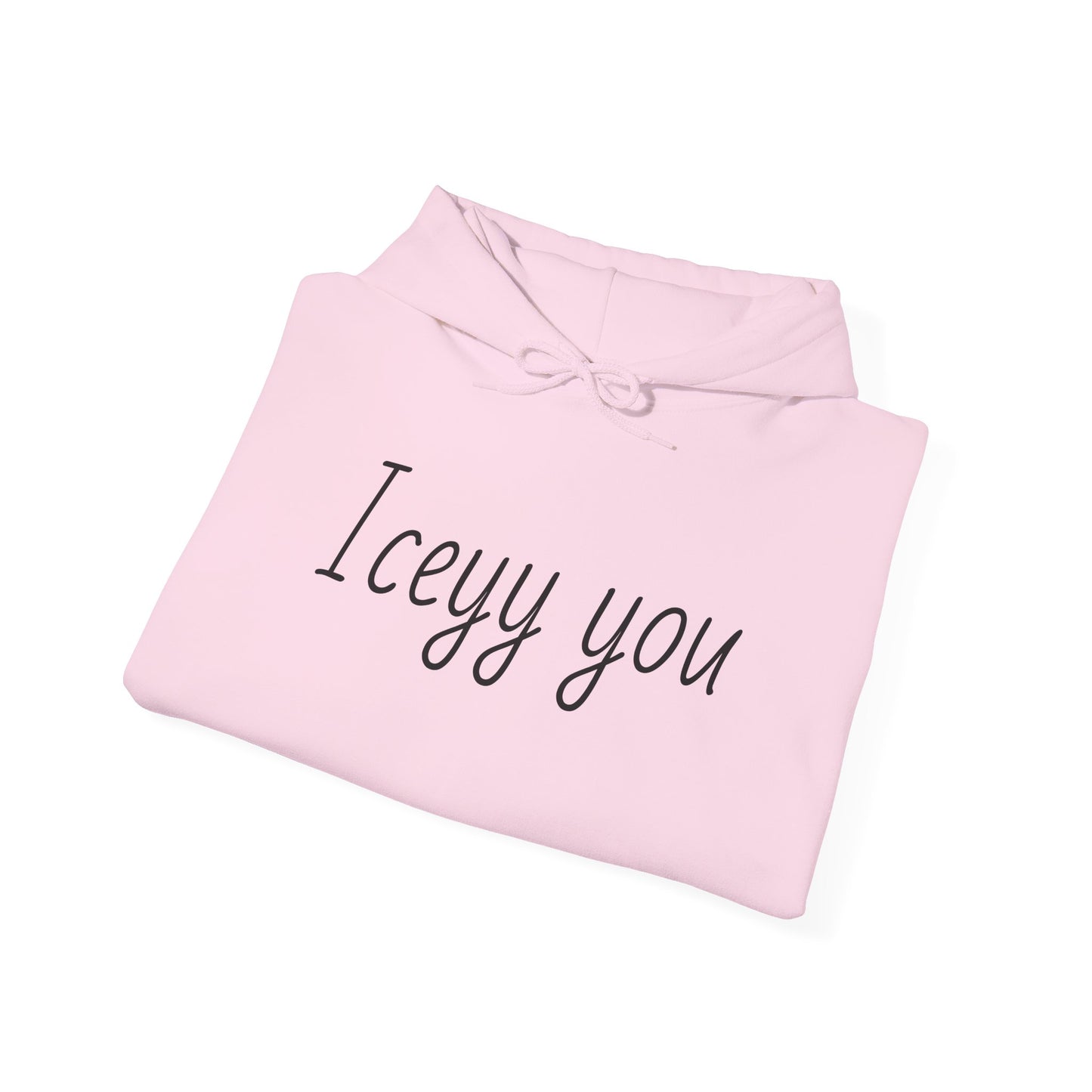 Iceyy You Hoodie.