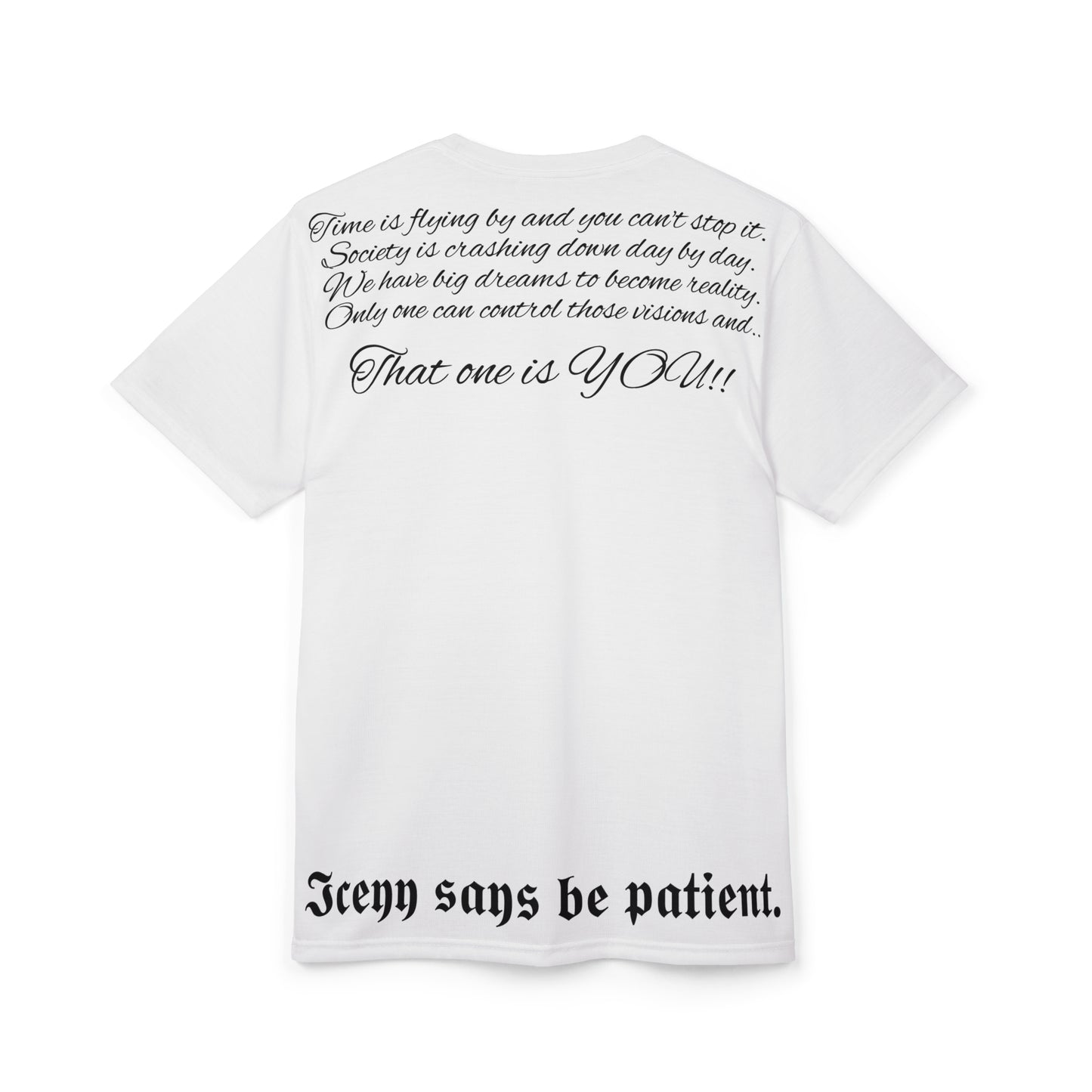 Iceyy's Quote T-Shirt